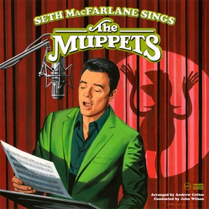 Seth Macfarlane - SETH MACFARLANE SINGS THE MUPPETS (1 x LP)