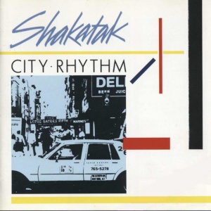 SHAKATAK - DAY BY DAY (CITY RHYTHM)