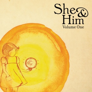 SHE & HIM - VOLUME ONE