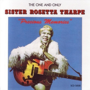 Sister Rosetta Tharpe - PRECIOUS MEMORIES (1 x LP)
