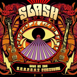 SLASH - LIVE AT THE S.E.R.P.E.N.T FESTIVAL