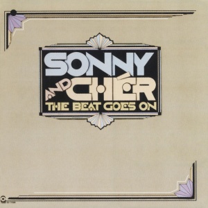 SONNY & CHER - BEAT GOES ON