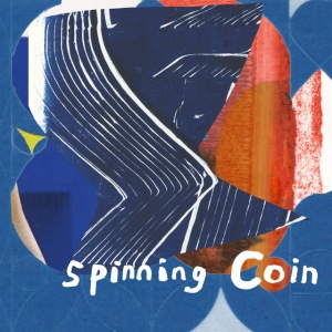 SPINNING COIN - VISIONS AT THE STARS