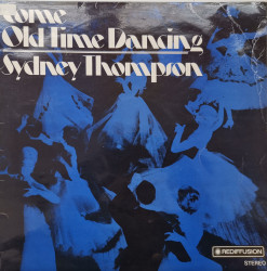 Sydney Thompson ‎– албум Come Old Time Dancing With Sydney Thompson