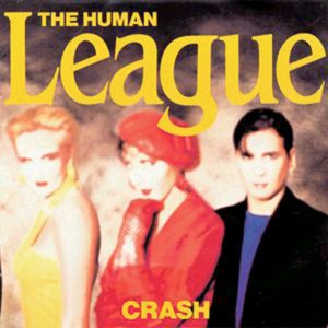 The Human League - CRASH (1 x LP)