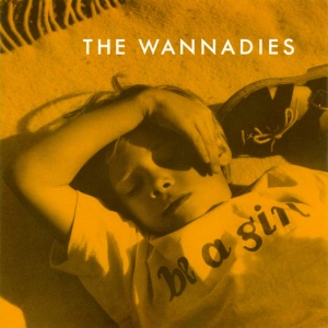 The Wannadies - BE A GIRL (1 x LP)