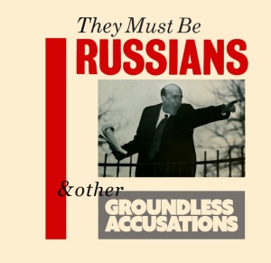 They Must Be Russians - & OTHER ACCUSATIONS (1 x CD)
