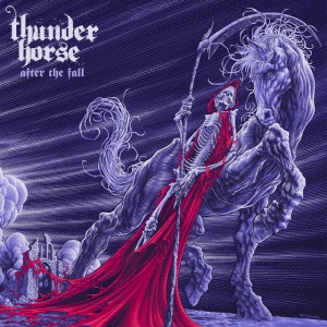 THUNDER HORSE - AFTER THE FALL
