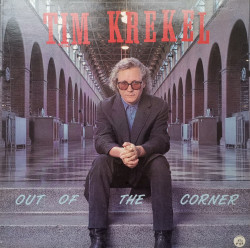 Tim Krekel – албум Out Of The Corner