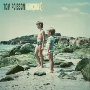 Tom Poisson - GARCON(S) (1 x LP)
