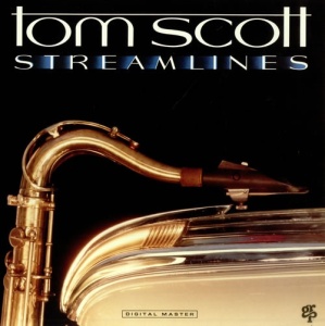 Tom Scott – албум албум Streamlines