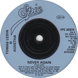 Tomas Ledin, Agnetha Fältskog – 7" сингъл Never Again - Img 2