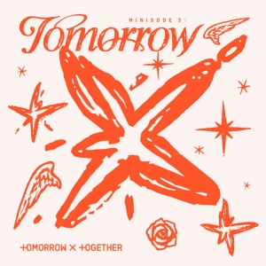 TOMORROW X TOGETHER - MINISODE 3: TOMORROW