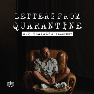 TRAVASSO, RUI - LETTERS FROM QUARANTINE