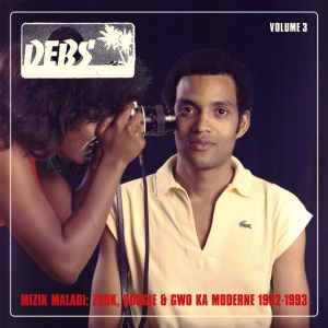 V/A - MIZIK MALADI: DISQUES DEBS INTERNATIONAL VOL. 3