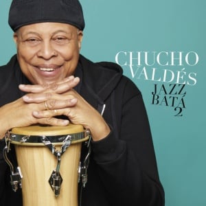 VALDES, CHUCHO - JAZZ BATA 2