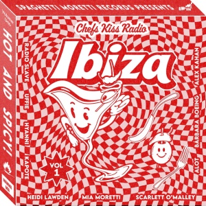 Various Artists - CHEF'S KISS RADIO VOL. 1: IBIZA (1 x LP)