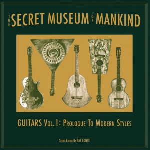 Various Artists - THE SECRET MUSEUM OF MANKIND. GUITARS VOL. 1: PROL (2 x LP)