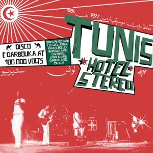 Various Artists - TUNIS HOTEL STEREO (1 x LP)