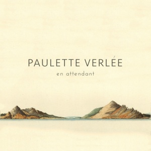 VERLEE, PAULETTE - EN ATTENDANT
