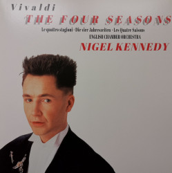 Vivaldi - албум Nigel Kennedy, English Chamber Orchestra – The Four Seasons (Le Quattro Stagioni · Die Vier Jahreszeiten · Les Quatre Saisons)