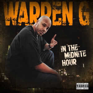 WARREN G - IN THE MIDNITE HOUR