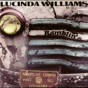 WILLIAMS, LUCINDA - RAMBLIN'