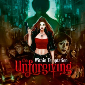WITHIN TEMPTATION - THE UNFORGIVING