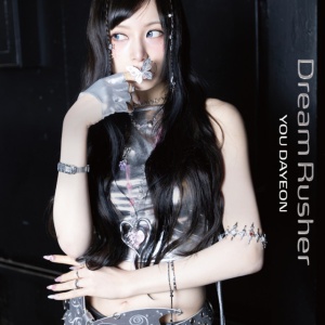 You Dayeon - DREAM RUSHER (1 x CD)