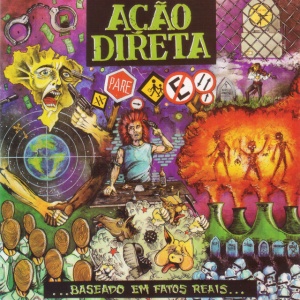 Acao Direta - ... BASEADO EM FATOS REAIS... (1 x LP)