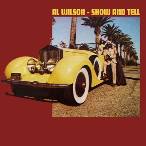 Al Wilson - SHOW AND TELL - ALL THE HITS PLUS MORE (1 x CD)