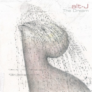 ALT-J - THE DREAM
