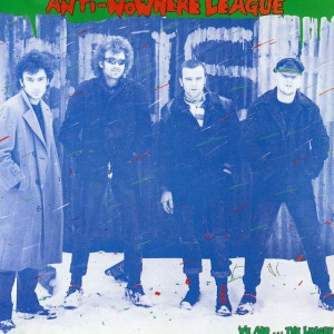 ANTI-NOWHERE LEAGUE - WE ARE... THE LEAGUE
