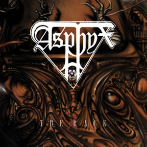 ASPHYX - The Rack (Re-Release + Bonus)