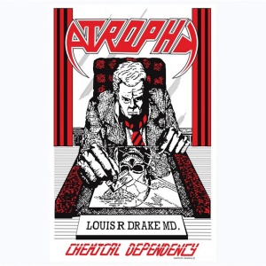Atrophy - CHEMICAL DEPENDENCY (1 x LP)