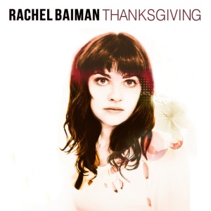 BAIMAN, RACHEL - THANKSGIVING