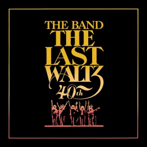 BAND - THE LAST WALTZ