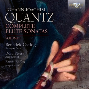 Benedek Csalog,Dóra Pétery,Fanni Edőcs - QUANTZ: COMPLETE FLUTE SONATAS, VOLUME II (2 x CD)