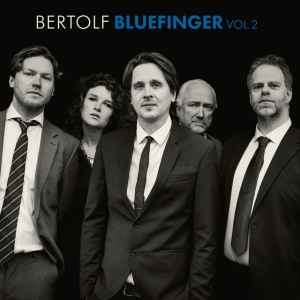Bertolf - BLUEFINGER VOL. 2 (1 x CD)