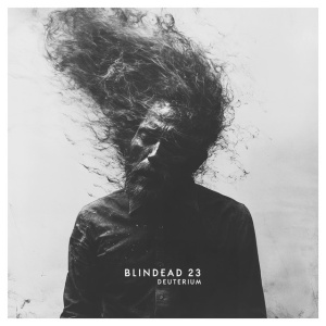 Blindead 23 - DEUTERIUM (2 x LP)
