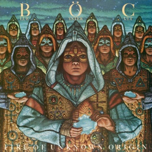 BLUE OYSTER CULT - FIRE OF UNKNOWN ORIGIN