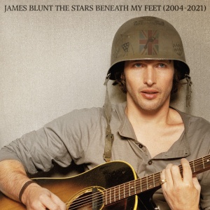BLUNT, JAMES - THE STARS BENEATH MY FEET