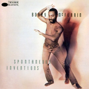 Bobby Mcferrin - SPONTANEOUS INVENTIONS (1 x LP)