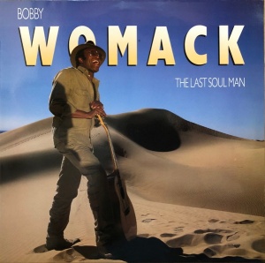 Bobby Womack – албум The Last Soul Man