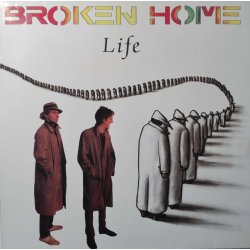 Broken Home ‎– албум Life