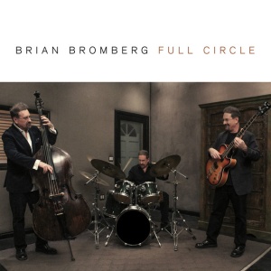BROMBERG, BRIAN - FULL CIRCLE