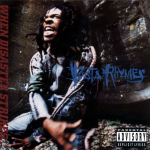 BUSTA RHYMES - албум WHEN DISASTER STRIKES...