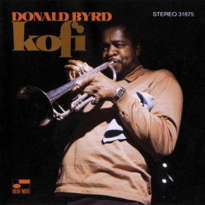 BYRD, DONALD - KOFI