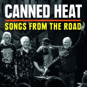 CANNED HEAT - SONGS FROM THE ROAD