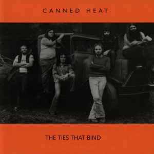 Canned Heat - THE TIES THAT BIND (1 x LP)